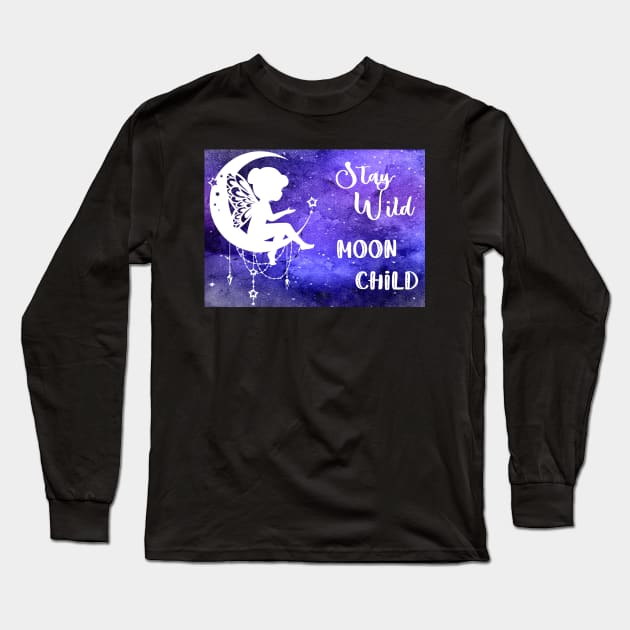 Stay Wild Moon Child Long Sleeve T-Shirt by Danipost